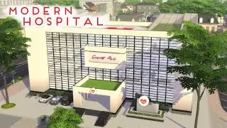 MODERN HOSPITAL | [No CC] Sims 4 Speed Build