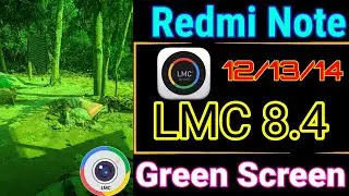 How to Fix Green Color Cast in LMC 8.4 | Green Photo Problem | LMC 8.4 Green Problem Fix | 