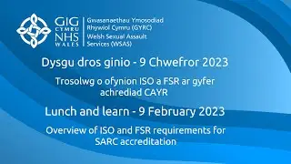 WSAS Lunch and learn: Overview of ISO and FSR requirements for SARC accreditation.