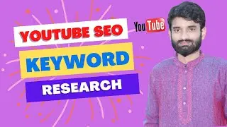 YouTube SEO: 3 Steps To Rank Number 1 on YouTube Keyword Research Bangla tutorial-Hedayet