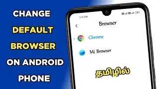 How to change default browser on smartphone in tamil | how to set Google chrome as a default browser