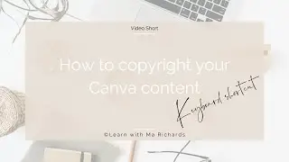How to copyright your Canva content