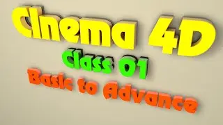 Cinema 4D For Beginners class 01 in Urdu And Hindi by 