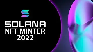 SOLANA NFT MINTER BOT - TUTORIAL _ FREE SOLANA BOT _ AUTOFARM SOLANA BOT  20.05.2023