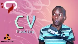 Propellerhead Reason Tip: CV Routing Like a Pro!