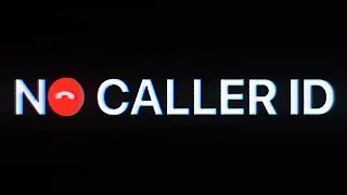 No Caller ID