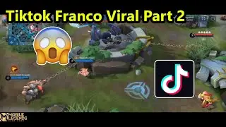 Tiktok Franco Viral Mobile Legends Indonesia Part 2