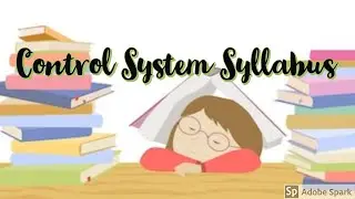 Control System Engineering|Syllabus|Discussion|Overview|GATE|PSU|CONTROL|SYSTEM SYLLABUS|DISCUSSION