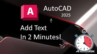 Add TEXT in 2 Minutes! - AutoCAD