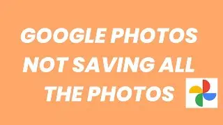 How to fix if Google photos are not backing up and showing all photos on Android