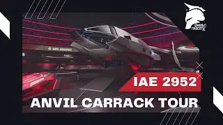 IAE 2952 Anvil Carrack Tour || Star Citizen - The Most AMAZING Space Ship Yet!