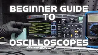 Oscilloscope Basics for Beginners