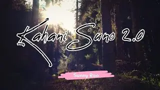 Kahani Suno 2.0 || Cover Song || Sunny Rao