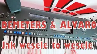 DEMETERS & ALVARO - From wedding to wedding ☆Yamaha GENOS☆