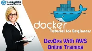 Docker Tutorials for beginners | What is docker? | Docker Basics | DevOps Classes | eTrainingsIndia
