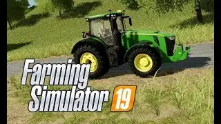 Farming Simulator 19: Начало