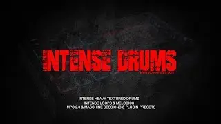 Intense Drums , Loops & Melodics Expansion Review  MPC / MASCHINE / WAV