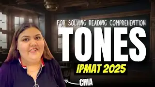 IPMAT 2025: Tones for solving reading comprehension | Important for #ipmat