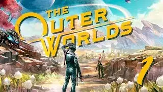 The Outer Worlds | En Español | Capítulo 1 "Un nuevo mundo"