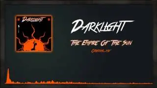 Darklight - The Empire Of The Sun (Original mix) - Preview -