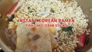 INSTANT KOREAN RAMEN | FISH CAKE