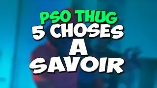 5 CHOSES A SAVOIR SUR PSO THUG