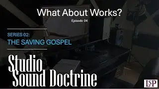 Studio Sound Doctrine - S02 E04 - What about Works?