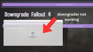 Fallout london downgrader not working- How to fix?