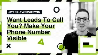 Want Leads To Call You? Make Your Phone Number Visible | Weekly Website Win | Impact Media