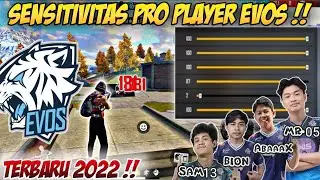 UPDATE'2022❗SENSITIVITAS AUTO HEADSHOT PRO PLAYER EVOS ESPORT TERBARU ! BION, MR 05,ABAAAX, SAM 13!