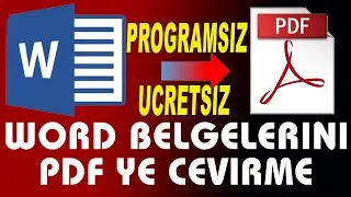 WORD BELGESINI PDF YE CEVIRME | PROGRAMSIZ