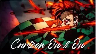 Demon Slayer AMV - Cartoon On & On