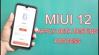 MIUI 12 BETA REGISTRATION PROCESS | HOW TO APPLY MIUI 12 CHINA BETA