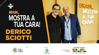 Brasil, Mostra A Tua Cara | Derico Sciotti | 01/09/2024