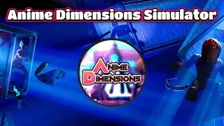 Anime Dimensions Simulator Badge (The Hunt: First Edition) [Roblox]