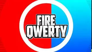 ИНТРО ДЛЯ Fire Qwerty