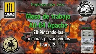 Mdt AH-64 Apache – 28 – Pintando las primeras piezas verdes (parte 2)