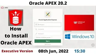 How to Install Oracle APEX 20.2 | DB 18c | Executive | Windows 10