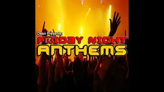 Friday Night Anthems (The comeback show?)