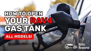 How to Open the Gas Tank on a Toyota RAV4 (All Models)