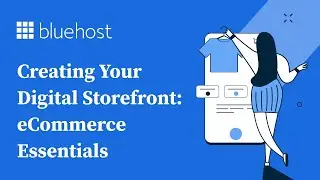 Creating Your Digital Storefront: eCommerce Essentials