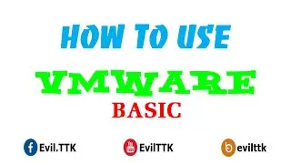 How to use VMware Workstation - Basic