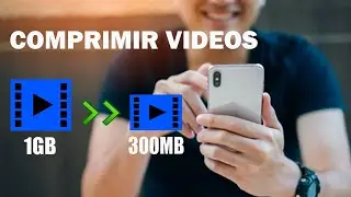 COMPRIMIR VIDEO PESADO DESDE TU CELULAR📲 SIN QUE PIERDA LA CALIDAD ORIGINAL