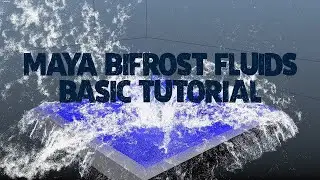 Maya Bifrost-fluids Basics Tutorials