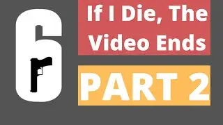 If I Die, The Video Ends 2
