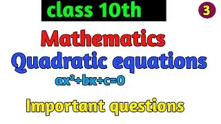 quadratic equations class 10