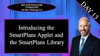 KW Command 66 Day Challenge 9.0 Day 13 - Introducing the SmartPlans Applet and SmartPlans Library