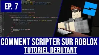 Comment Script sur Roblox #7 | Les Vecteurs (Vector3), les CFrame