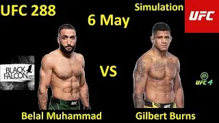 Belal Muhammad VS Gilbert Burns FIGHT IN UFC 4/ UFC 288