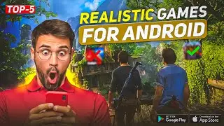Top 5 Realistic Games For Android | High Graphics Games #highgraphicsgames